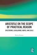 Cover: Aristotle on the Scope of Practical Reason - Routledge