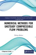 Cover: Numerical Methods for Unsteady Compressible Flow Problems - Chapman & Hall/CRC