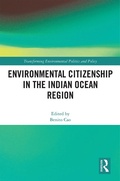 Cover: Environmental Citizenship in the Indian Ocean Region - Routledge