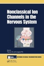Cover: Nonclassical Ion Channels in the Nervous System - CRC Press
