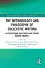 Cover: The Methodology and Philosophy of Collective Writing - Routledge