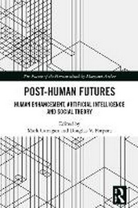 Enlarge image Cover: Post-Human Futures - Routledge