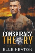 Cover: Conspiracy Theory - Elle Keaton