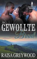 Cover: Ihre gewollte Braut - Raisa Greywood