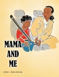 Cover: Mama and Me - Xlibris Us