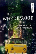Cover: The Wherewood - Orca Book Publishers