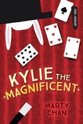 Cover: Kylie the Magnificent - Orca Book Publishers