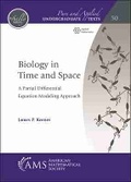 Cover: Biology in Time and Space - American Mathematical Society