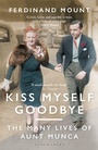 Cover: Kiss Myself Goodbye - Bloomsbury Continuum