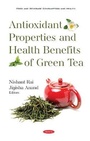 Bild: Antioxidant Properties and Health Benefits of Green Tea - Nova Science Publishers Inc