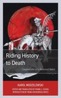 Cover: Riding History to Death - Rowman & Littlefield Publishers