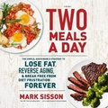 Cover: Two Meals a Day - Grand Central Publishing