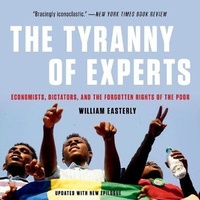 Enlarge image Cover: The Tyranny of Experts - Basic Books