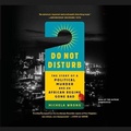 Cover: Do Not Disturb - Public Affairs