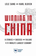 Cover: Winning in China - Wharton Digital Press