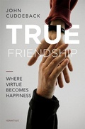 Cover: True Friendship - Ignatius Press