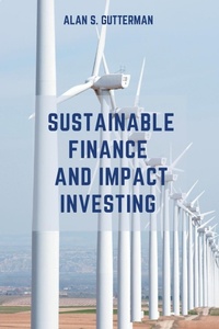Abbildung von: Sustainable Finance and Impact Investing - Business Expert Press