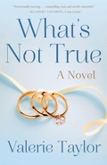 Cover: What's Not True - She Writes Press