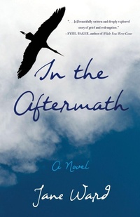 Enlarge image Cover: In the Aftermath - She Writes Press