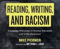 Cover: Reading, Writing, and Racism - Beacon Press