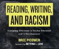 Enlarge image Cover: Reading, Writing, and Racism - Beacon Press