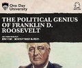 Cover: The Political Genius of Franklin D. Roosevelt - Dreamscape Media