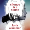 Cover: Silence Is a Sense - Algonquin Books