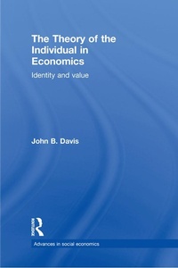 Enlarge image Cover: The Theory of the Individual in Economics - Routledge