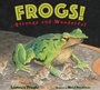 Cover: Frogs! - Astra Young Readers