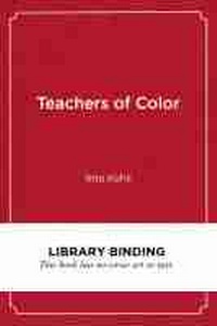 Enlarge image Cover: Teachers of Color - Harvard Educational Publishing Group
