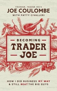 Abbildung von: Becoming Trader Joe - HarperCollins