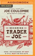 Cover: Becoming Trader Joe - HarperCollins