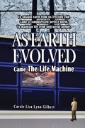 Cover: As Earth Evolved - Carole Gilbert