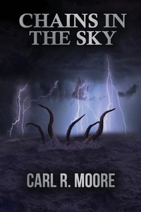 Enlarge image Cover: Chains in the Sky - Seventh Star Press, LLC