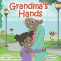 Cover: Grandma's Hands - Myrtle Tree Publishing