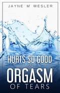 Cover: Hurts So Good - Jayne M Wesler