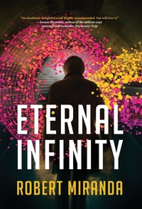 Enlarge image Cover: Eternal Infinity - Robert Miranda