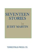 Cover: Seventeen Stories - Terrestrius Press, Ltd.