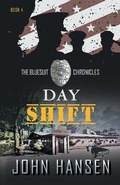 Cover: Day Shift - John R. Hansen Incorporated