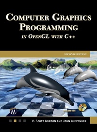 Enlarge image Cover: Computer Graphics Programming in OpenGL with C++ - Mercury Learning & Information
