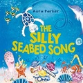 Cover: The Silly Seabed Song - Penguin Random House Australia