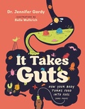 Cover: It Takes Guts - Greystone Books,Canada
