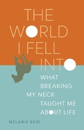 Cover: The World I Fell Into - Greystone Books