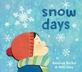 Cover: Snow Days - Pajama Press