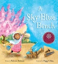 Cover: A Sky-Blue Bench - Pajama Press