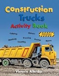 Cover: Construction Trucks Activity Book - Pajama Press