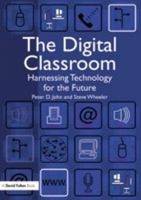 Enlarge image Cover: The Digital Classroom - David Fulton Publishers Ltd