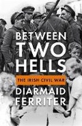 Cover: Between Two Hells - Profile Books Ltd