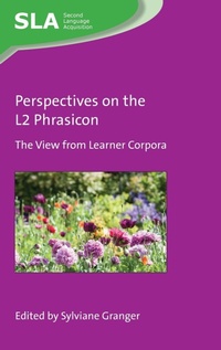 Abbildung von: Perspectives on the L2 Phrasicon - Multilingual Matters