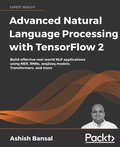 Cover: Advanced Natural Language Processing with TensorFlow 2 - Packt Publishing